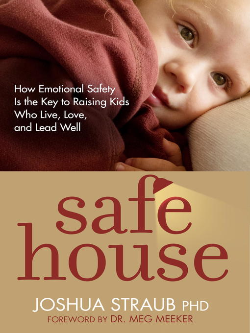 Title details for Safe House by Joshua Straub, PhD - Available